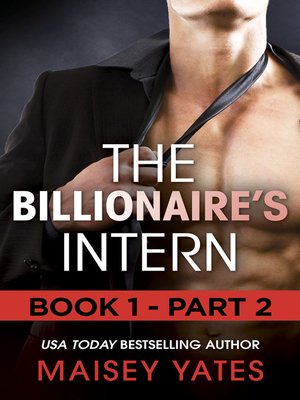 The Billionaire's Intern - Part 2 - ebook